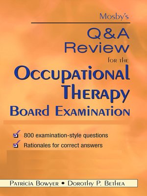 cover image of Mosby's Q & a Review for the Occupational Therapy Board Examination--E-Book